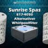 Sunrise Spas Filter Alternative - Whirlpool - 817-4050 - PWW50L - SC757 - 4CH-949 - FC-0172 - O250 - 40508