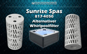 SUNRISE SPAs Filter Alternative - Whirlpool - 817-4050 - PWW50L - SC757 - 4CH-949 - FC-0172 - O250 - 40508